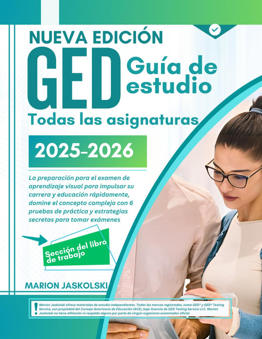 GED Guía de estudio 2025-2026 Todas las asignaturas: La preparación para el examen de aprendizaje visual para impulsar su carrera y educación ... para tomar exámenes (Spanish Edition)