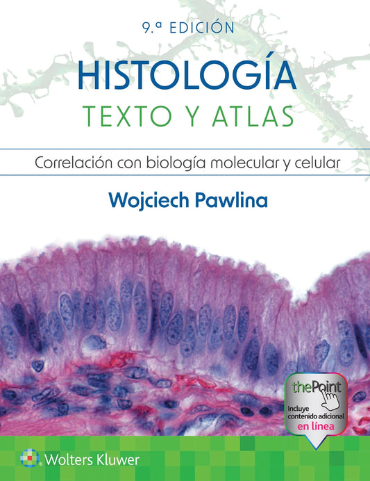 Histología. Texto y atlas (Spanish Edition)