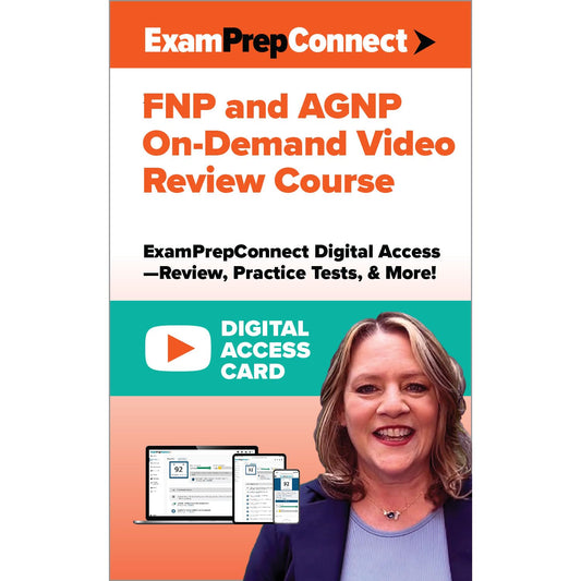 FNP and AGNP Certification On-Demand Video Review Course (Digital Access Card): ExamPrepConnect Digital Access―Review, Practice Questions, & More!