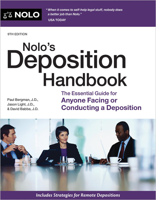 Nolo's Deposition Handbook: The Essential Guide for Anyone Facing or Conducting a Deposition