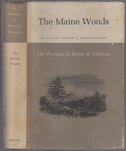 The Maine Woods: The Writings of Henry D. Thoreau