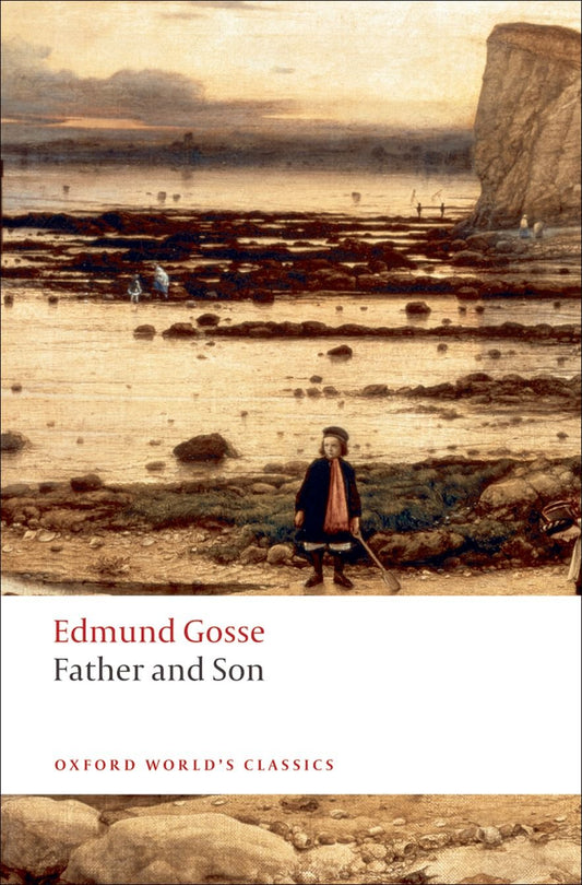 Father and Son (Oxford World's Classics)
