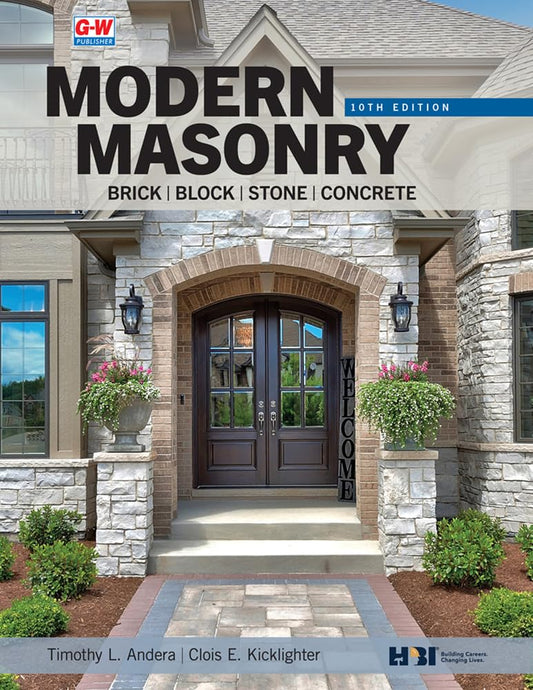 Modern Masonry: Brick, Block, Stone, Concrete