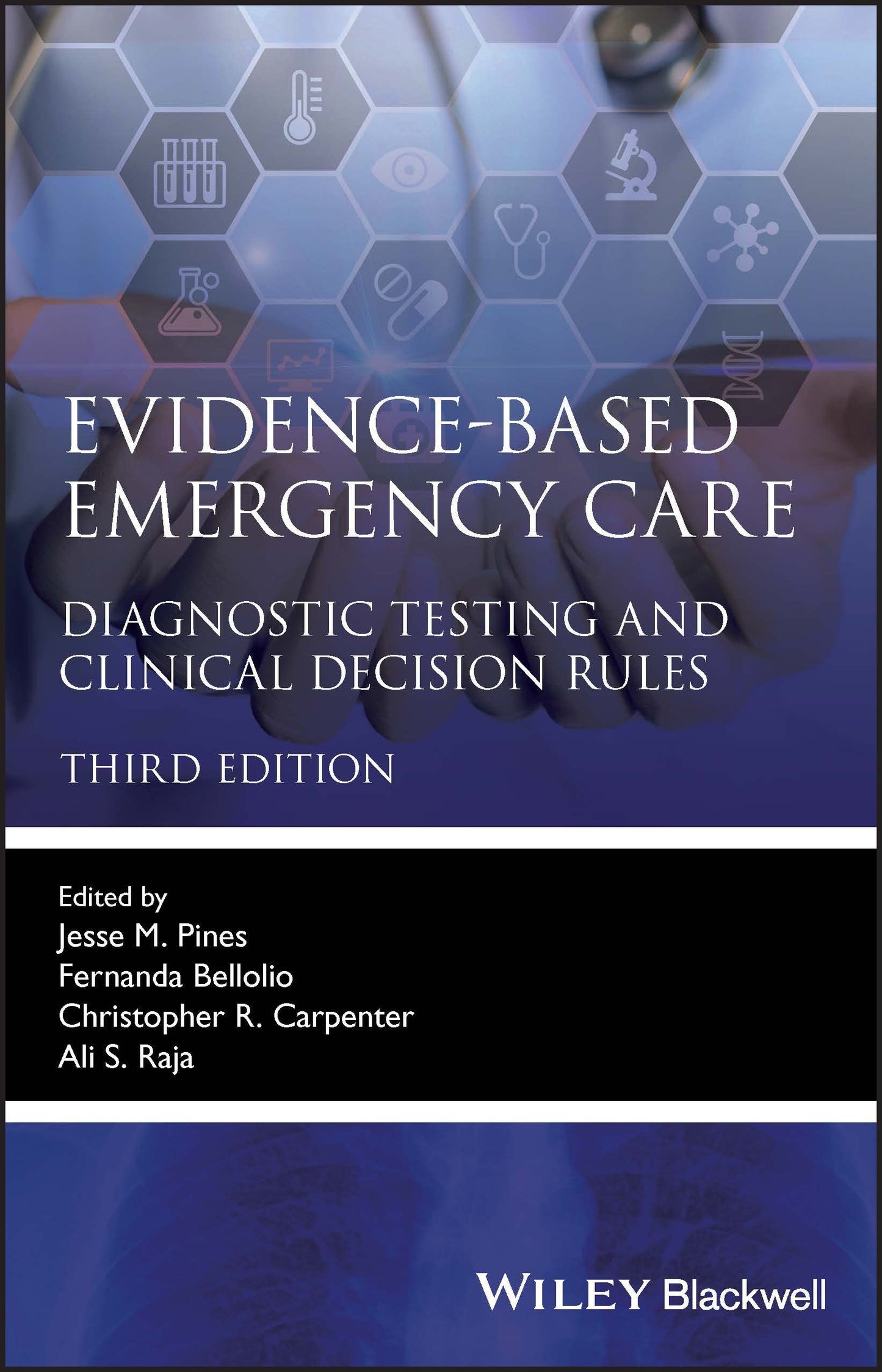 Evidence-Based Emergency Care: Diagnostic Testing and Clinical Decision Rules (Evidence-Based Medicine)