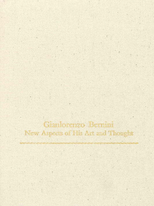Gianlorenzo Bernini: New Aspects of His Art and Thought (College Art Association Monograph)