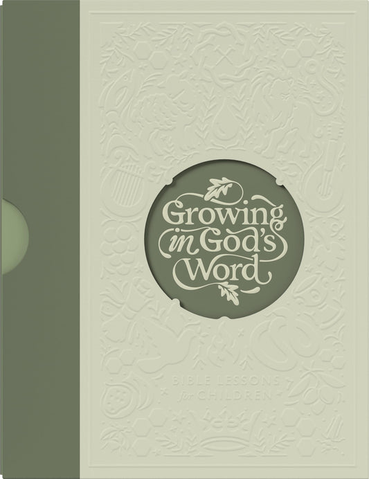 Growing in God’s Word: Bible Lessons for Children: Baptist Edition, Level 2