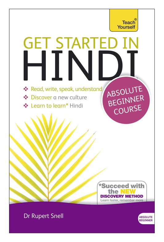Get Started in Hindi - Absolute Beginner Course (Teach Yourself)