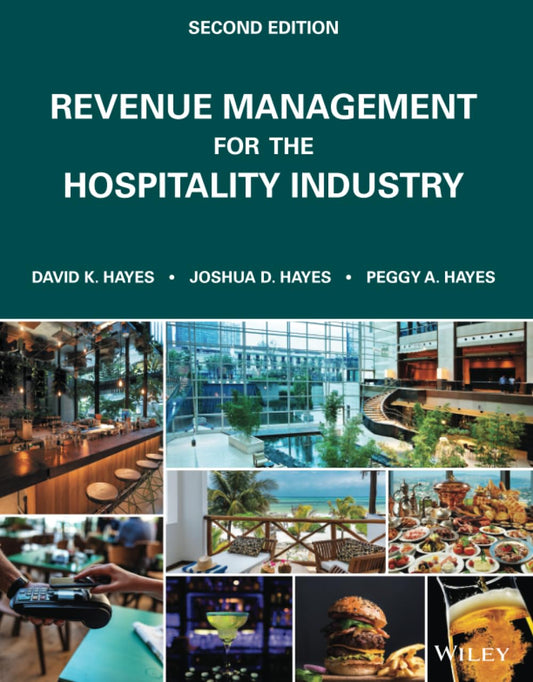 Revenue Management for the Hospitality Industry