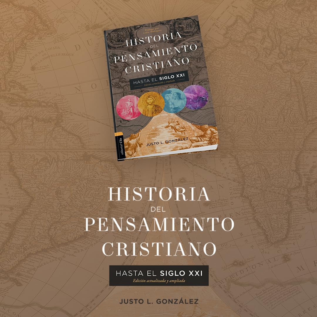 Historia del pensamiento cristiano hasta el siglo XXI: Edición actualizada y ampliada (Colección historia) (Spanish Edition)