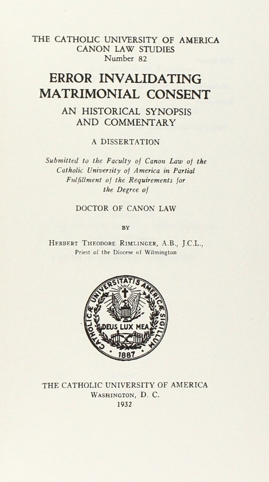 Error Invalidating Matrimonial Consent (1932) (CUA Studies in Canon Law)