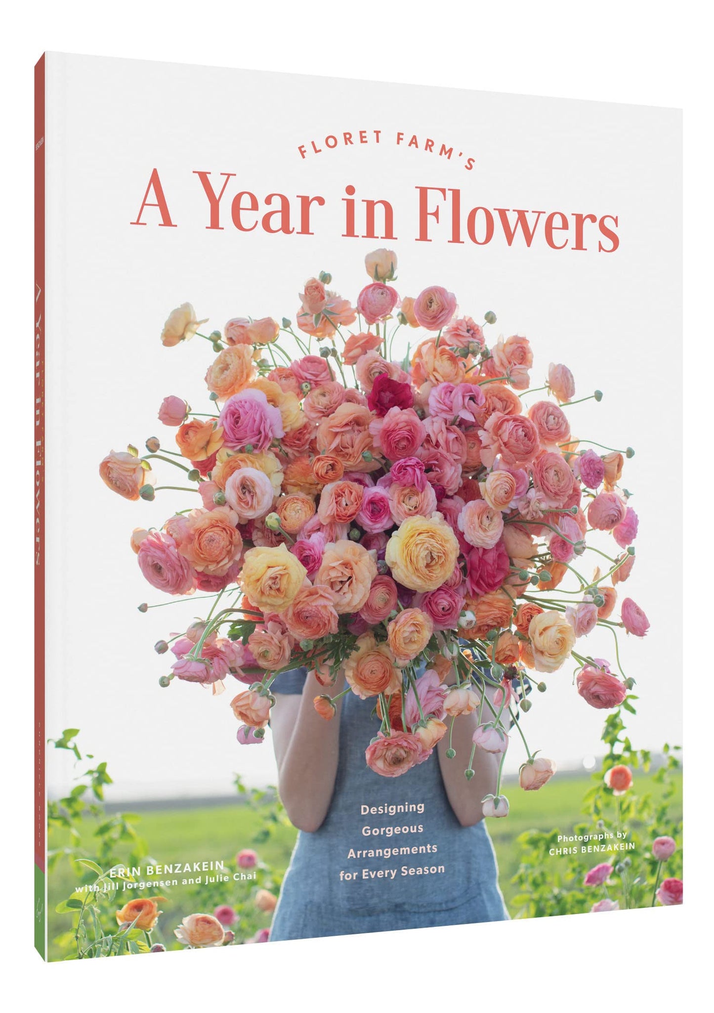 Floret Farm's A Year in Flowers: Designing Gorgeous Arrangements for Every Season