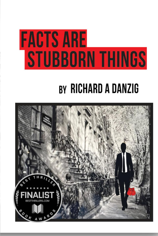 Facts Are Stubborn Things (Chance Cormac Legal Thrillers)