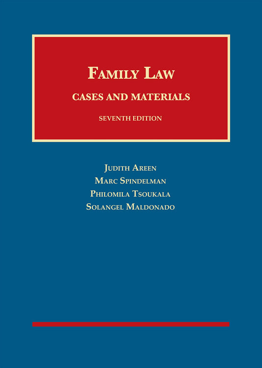 Family Law, Cases and Materials (University Casebook Series)