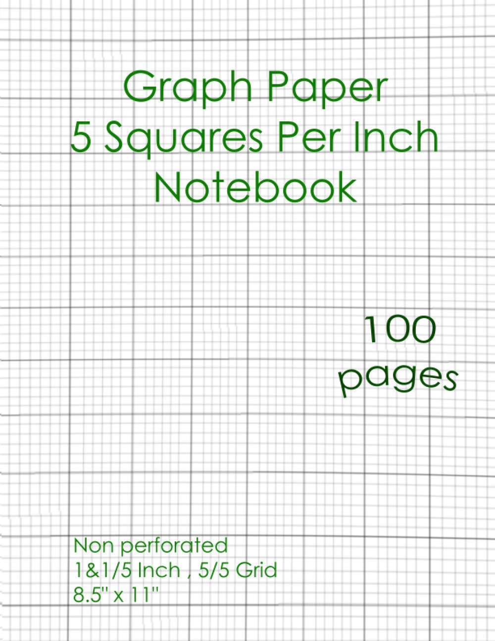 Graph Paper 5 Squares Per Inch Notebook: 100 Pages, 8.5x11 Inch, 5x5 Math, blueprint, Graphing, Engineering Computation Paper: Graph Paper 5 Squares Per Inch Notebook: 100 Pages, 8.5x11 Inch