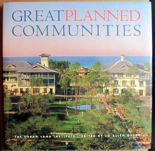 Great Planned Communities