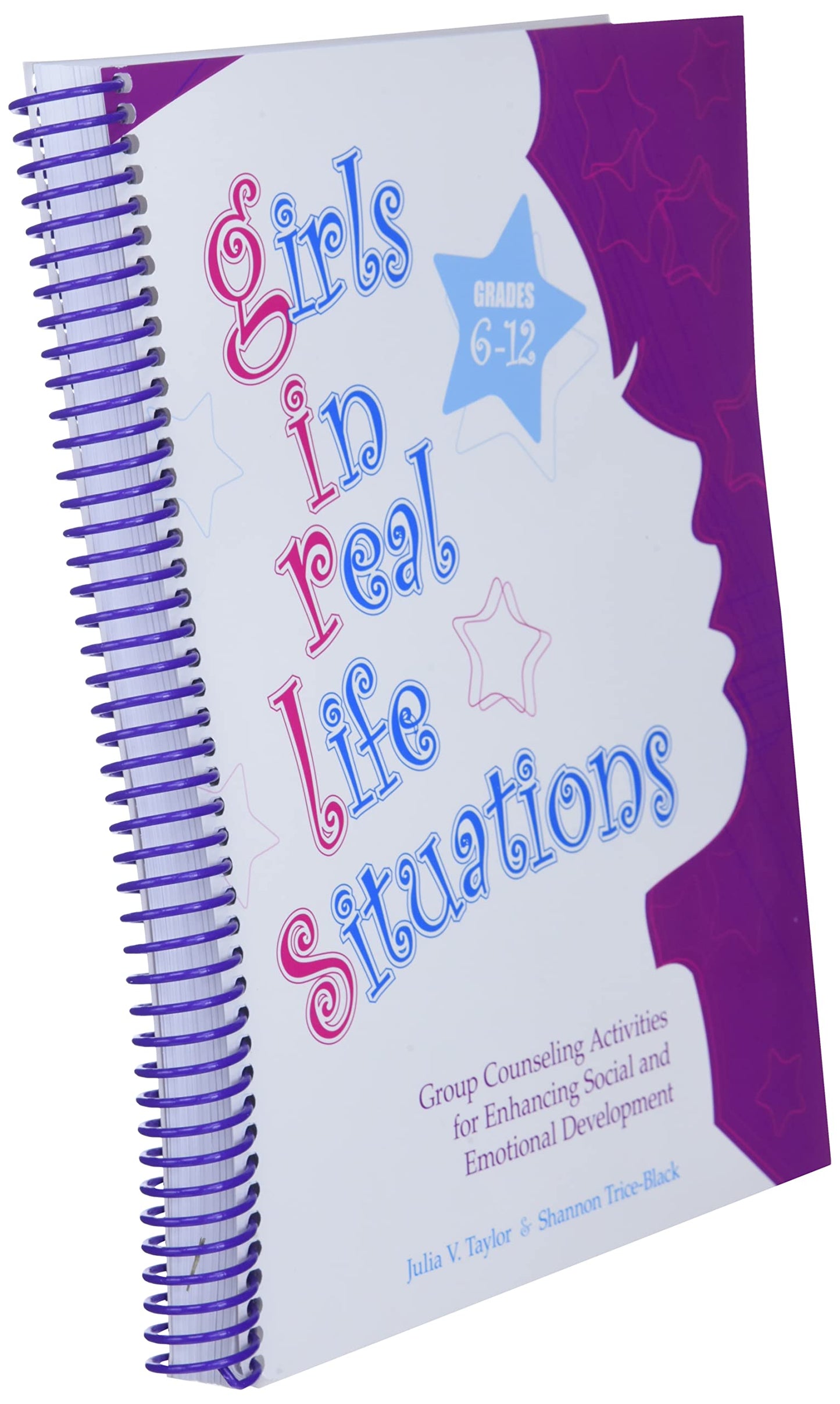 Girls in Real Life Situations: Grades 6-12