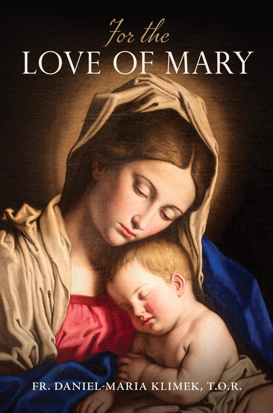 For the Love of Mary