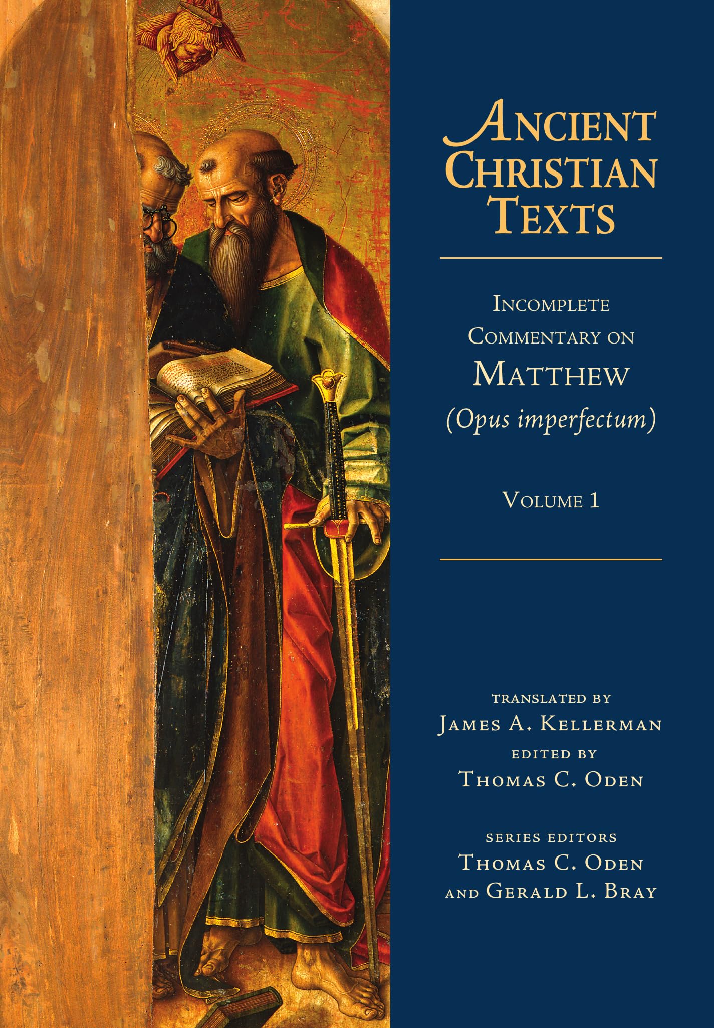 Incomplete Commentary on Matthew (Opus imperfectum) (Volume 1) (Ancient Christian Texts)