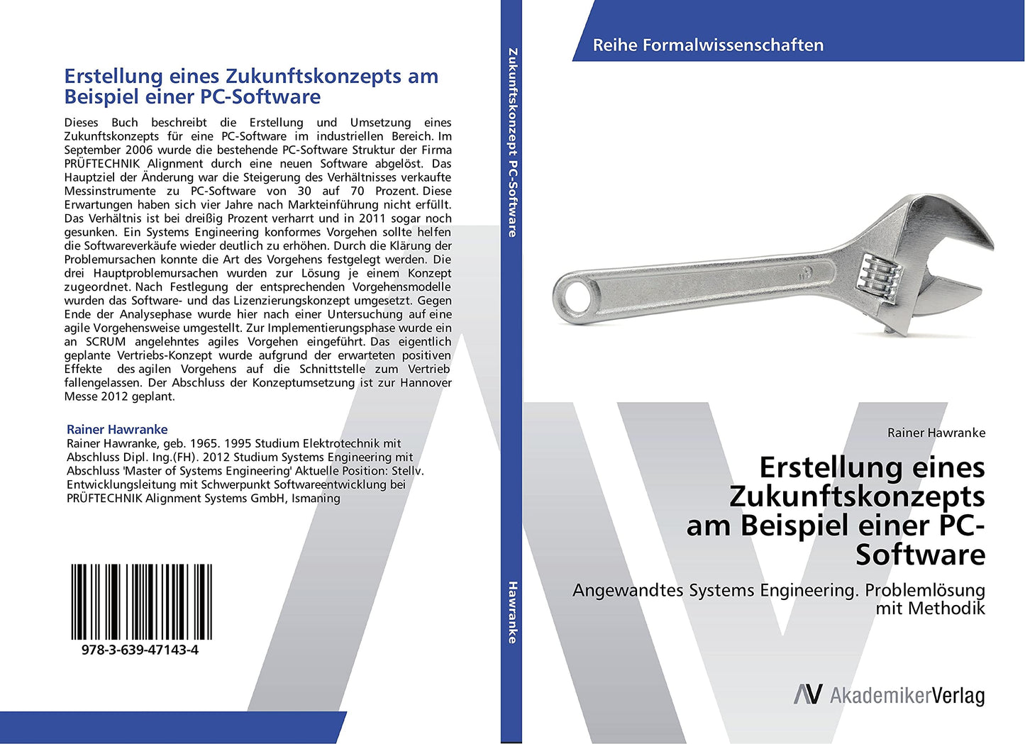 Erstellung eines Zukunftskonzepts am Beispiel einer PC-Software: Angewandtes Systems Engineering. Problemlösung mit Methodik (German Edition)