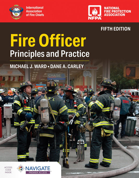 Fire Officer: Principles and Practice