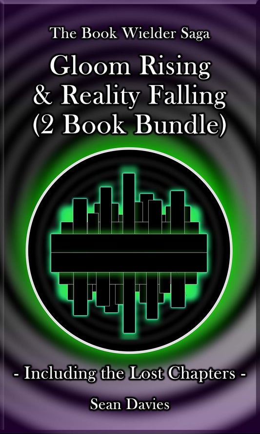 Gloom Rising & Reality Falling: (2 Book Bundle) (The Book Wielder Saga)