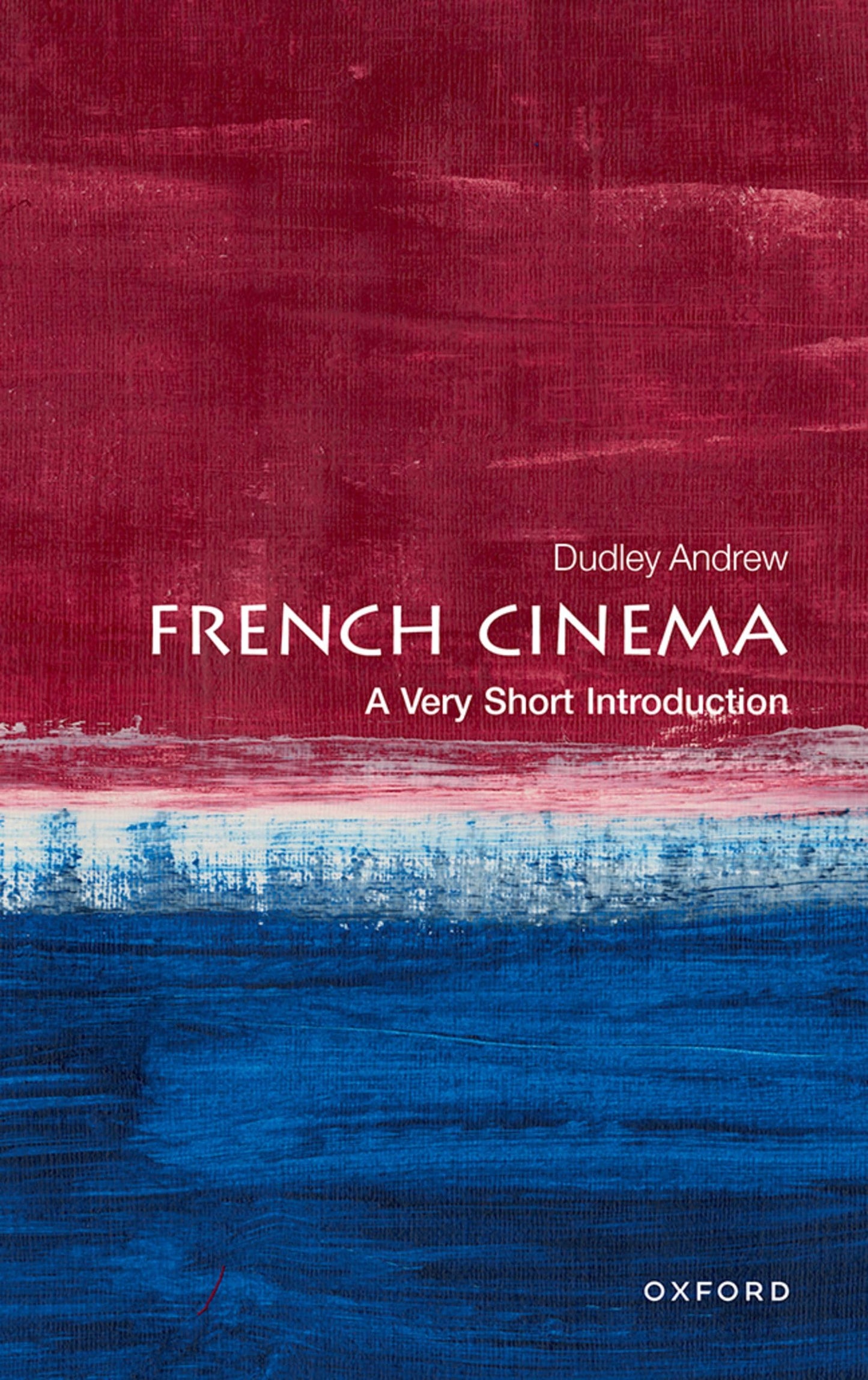 French Cinema: A Very Short Introduction