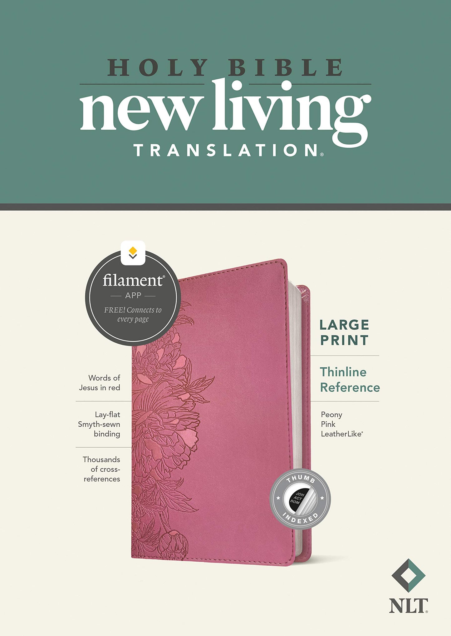 NLT Large Print Thinline Reference Bible, Filament Enabled (LeatherLike, Peony Pink, Indexed, Red Letter)