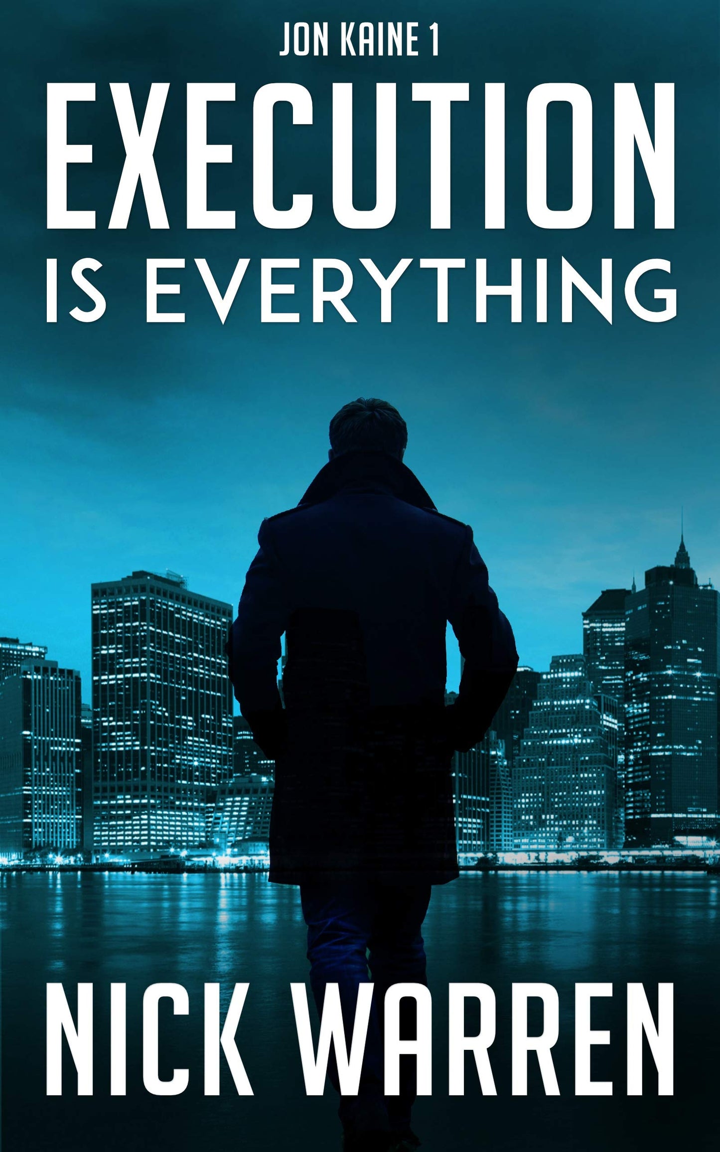 Execution Is Everything: Jon Kaine 1