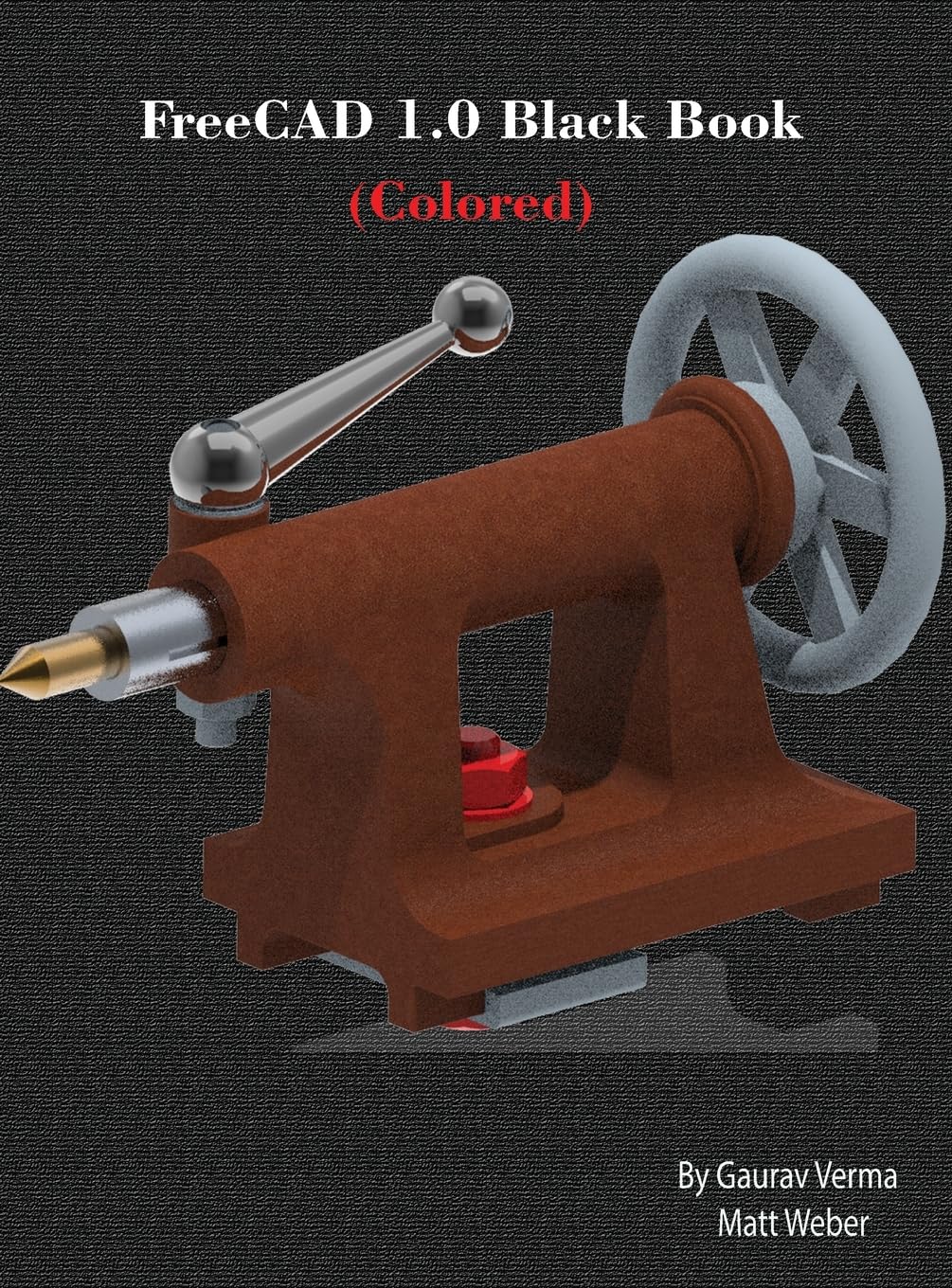 FreeCAD 1.0 Black Book: (Colored)