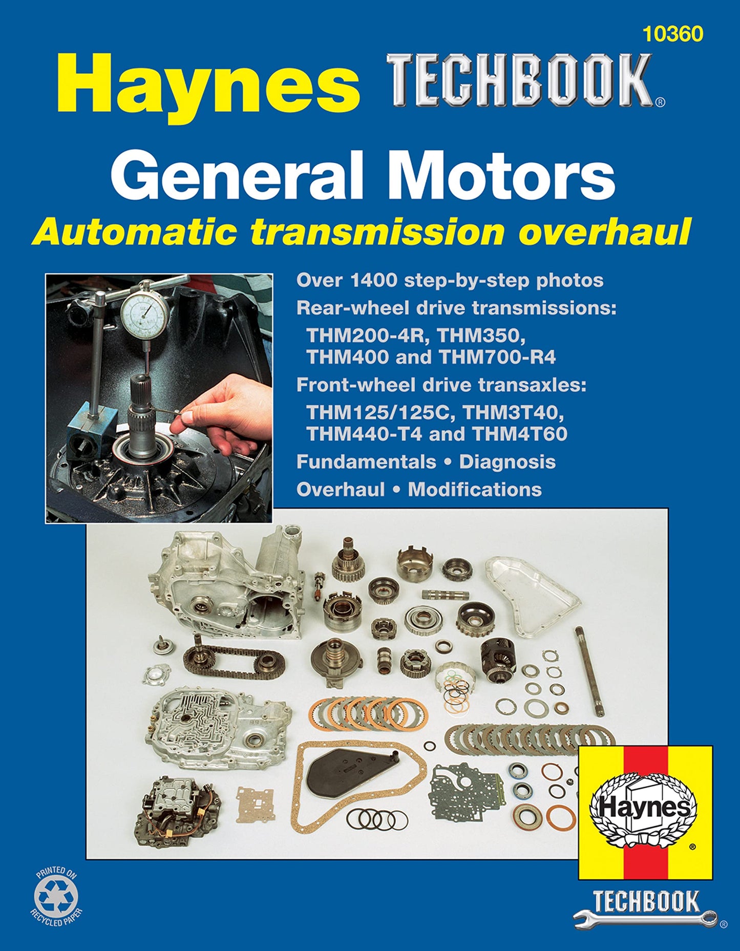 General Motors Automatic Transmission Overhaul Haynes TECHBOOK