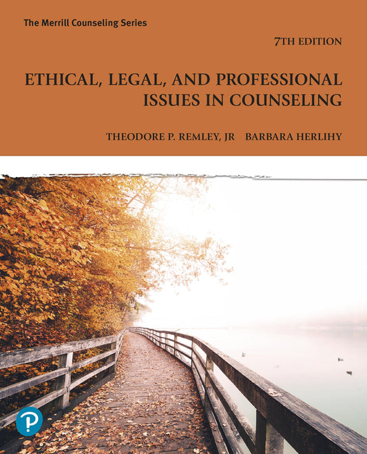 Ethical, Legal, and Professional Issues in Counseling (Merrill Counseling)