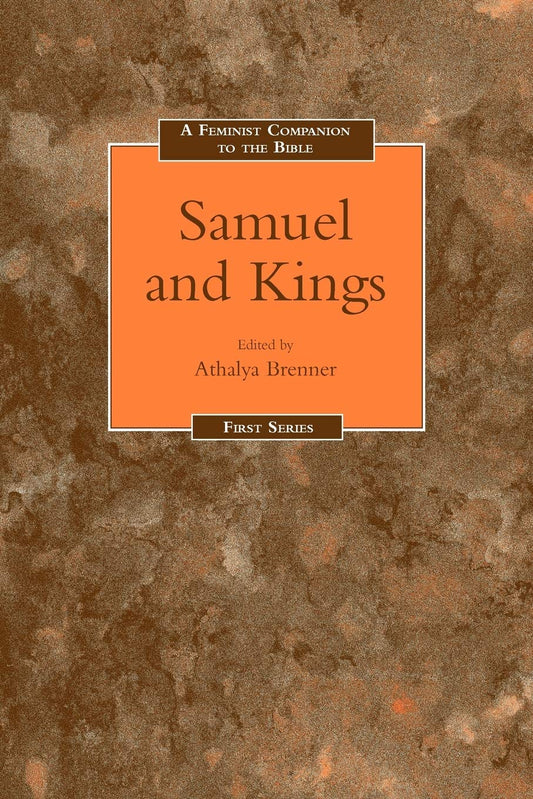 Feminist Companion to Samuel-Kings (Feminist Companion to the Bible)