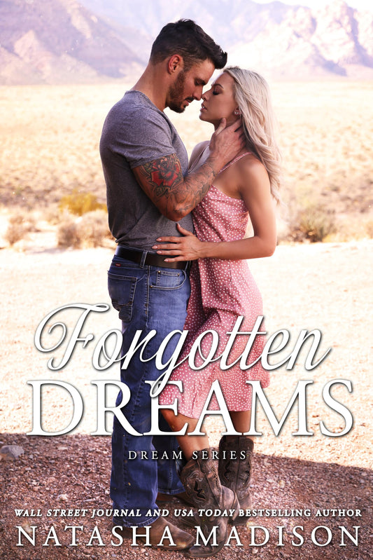 Forgotten Dreams: A small town, friends to lovers, dark secrets romance. (Dream Series Book 5)