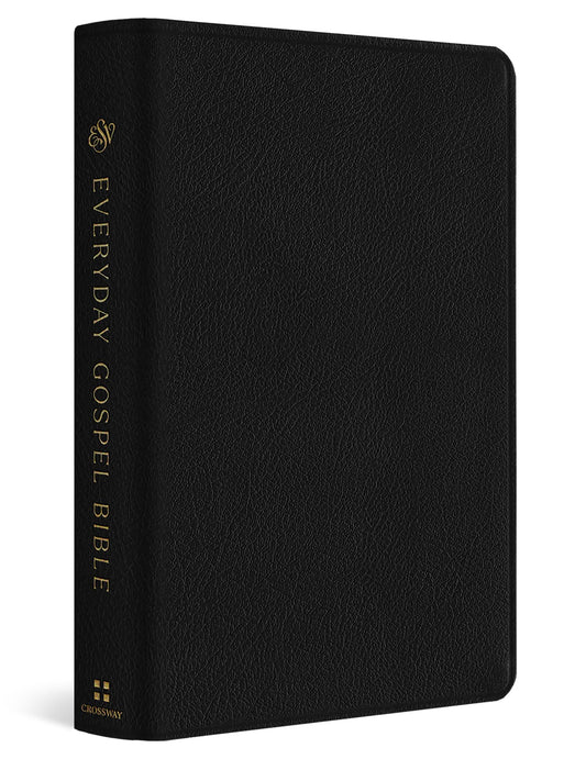 ESV Everyday Gospel Bible: Connecting Scripture to All of Life (Genuine Leather, Black)