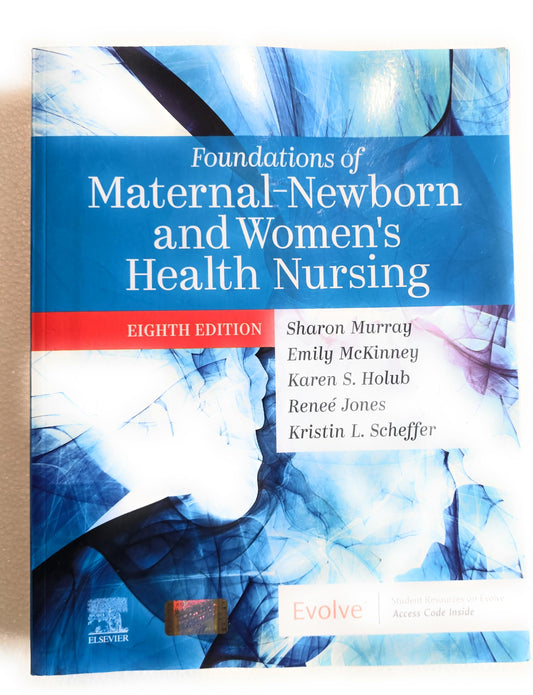 Foundations of Maternal-Newborn and Women's Health Nursing