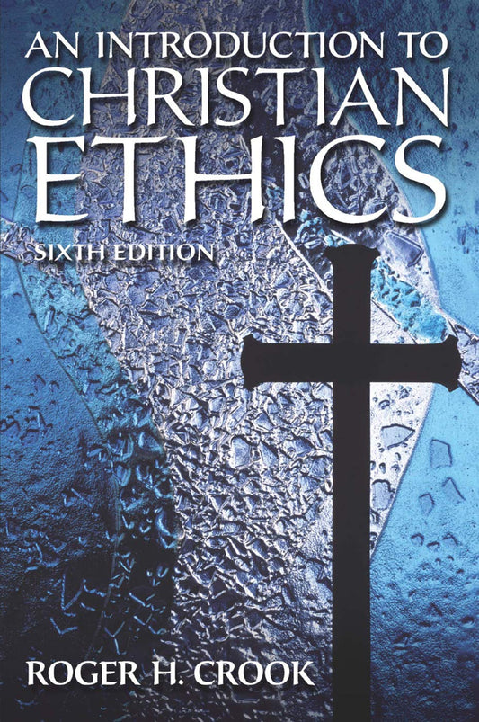 Introduction to Christian Ethics
