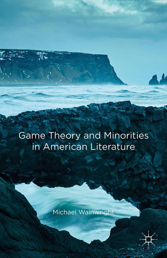 Game Theory and Minorities in American Literature