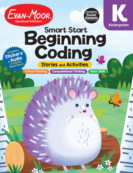 Evan-Moor Smart Start Beginning Coding, Grade K, Activity Workbook, Includes Stickers and Audio read along, Basic Skills, Critical Thinking, ... ... Beginning Coding Stories and Activities)