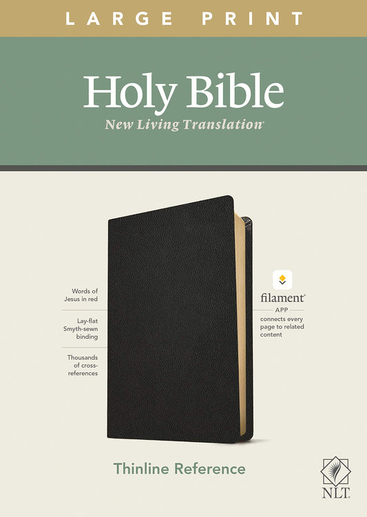 NLT Large Print Thinline Reference Holy Bible (Red Letter, Genuine Leather, Black): Includes Free Access to the Filament Bible App Delivering Study Notes, Devotionals, Worship Music, and Video