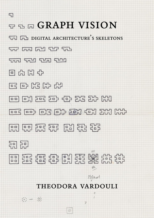 Graph Vision: Digital Architecture’s Skeletons