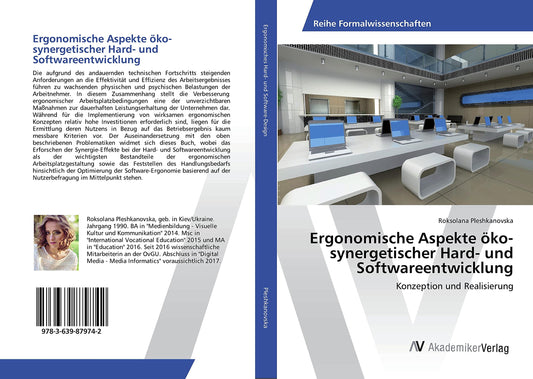 Ergonomische Aspekte öko-synergetischer Hard- und Softwareentwicklung: Konzeption und Realisierung (German Edition)