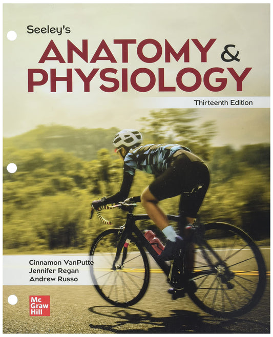 Loose Leaf Version for Seeley's Anatomy and Physiology