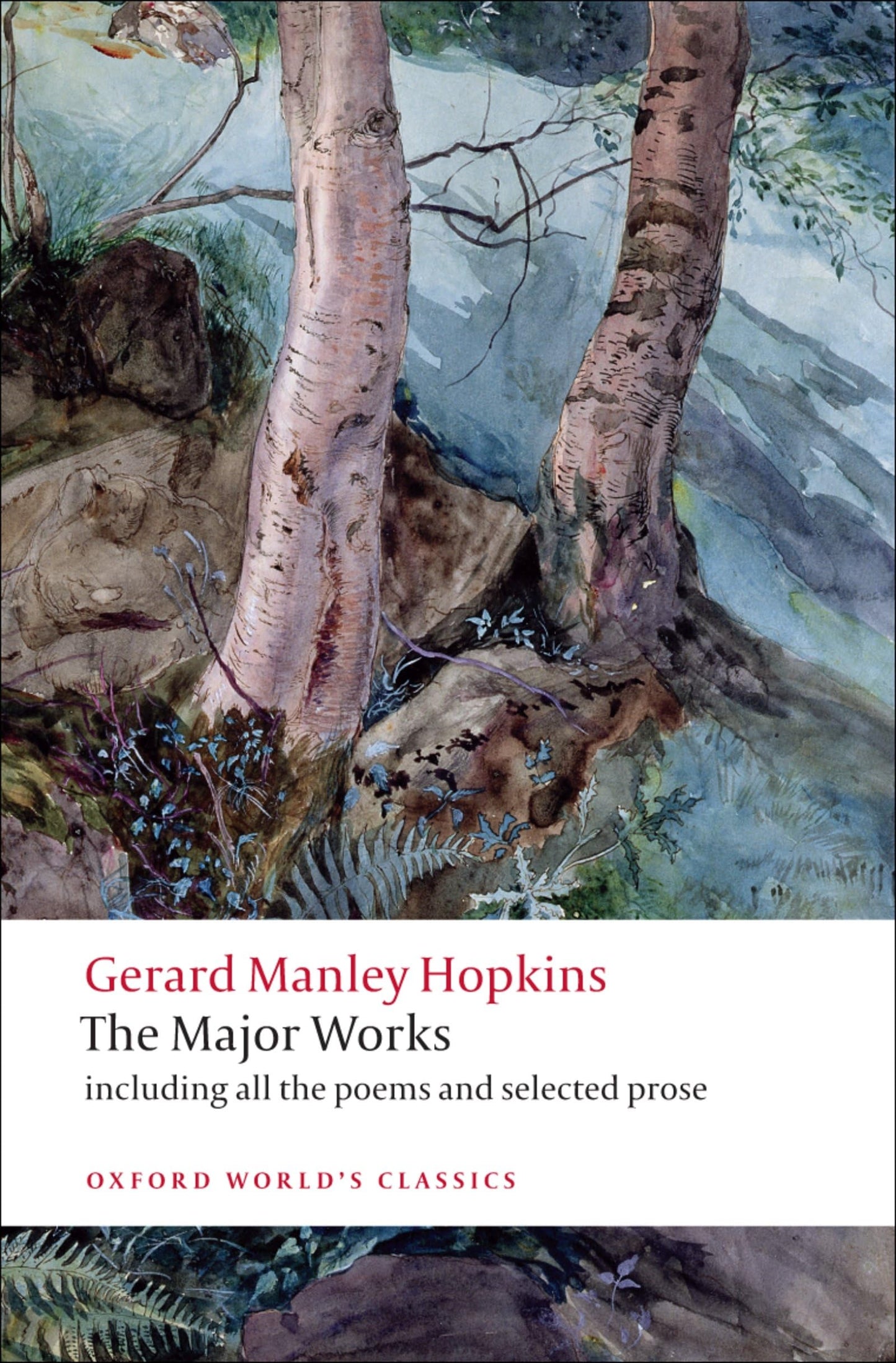 Gerard Manley Hopkins: The Major Works (Oxford World's Classics)