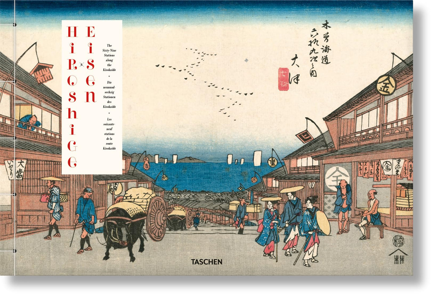 Hiroshige & Eisen. The Sixty-Nine Stations along the Kisokaido (Multilingual Edition)