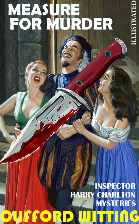 Measure for Murder. Inspector Harry Charlton Mysteries. Illustrated