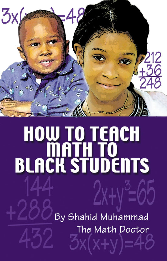 How to Teach Math to Black Students