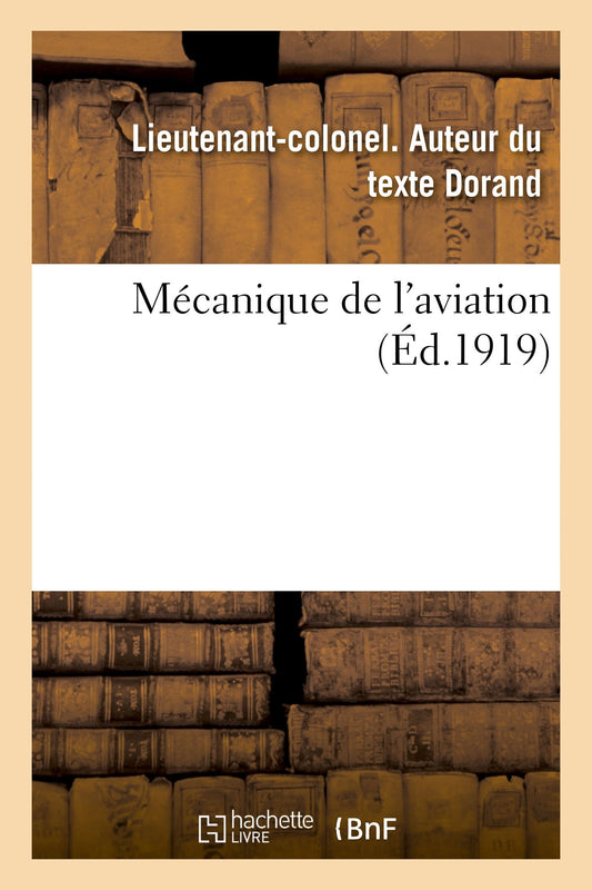 Mécanique de l'Aviation (French Edition)