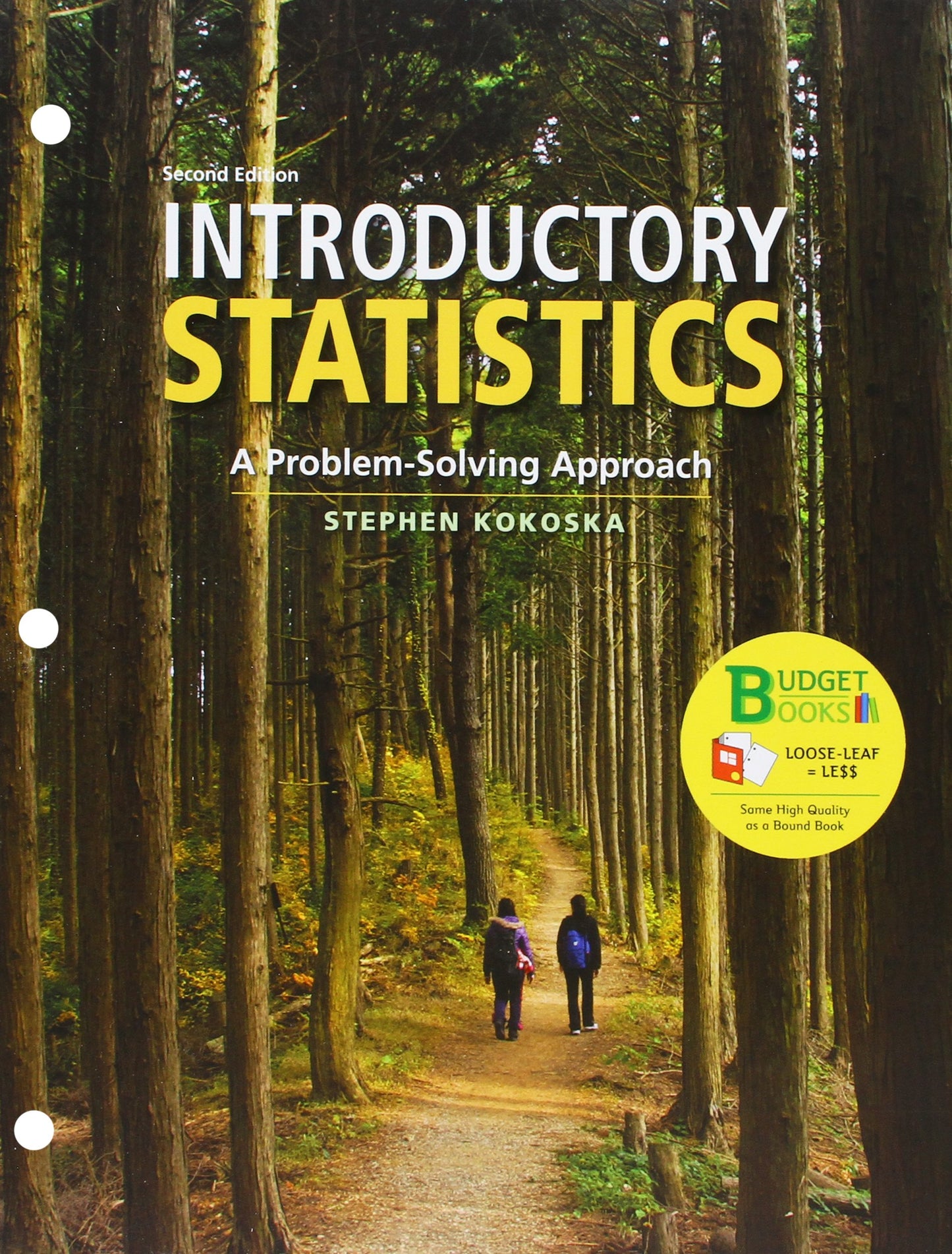 Loose-leaf Version for Introductory Statistics 2e & LaunchPad for Kokoska's Introductory Statistics 2e (Twelve Month Access)