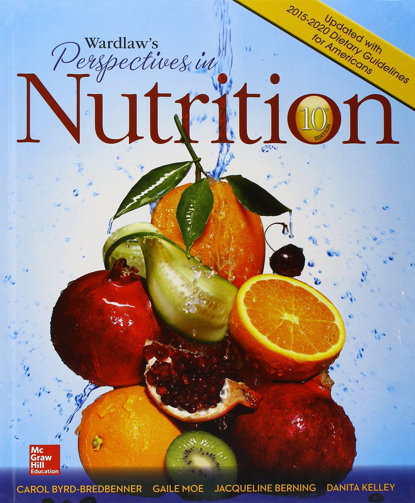 GEN COMBO WARDLAWS PERSPECTIVES IN NUTRITION UPD /DIETARY GUIDELINES; CONNECT AC