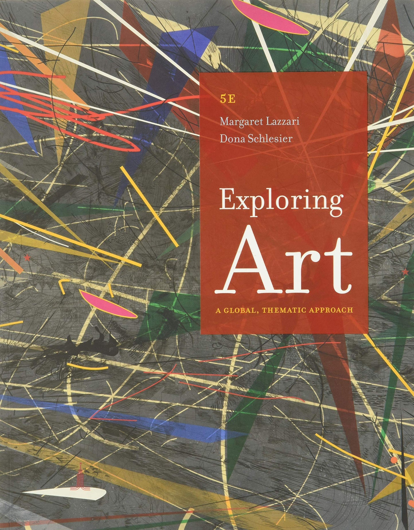 Exploring Art: A Global, Thematic Approach